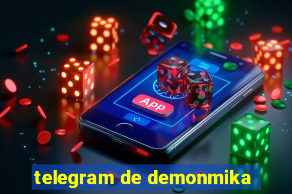 telegram de demonmika